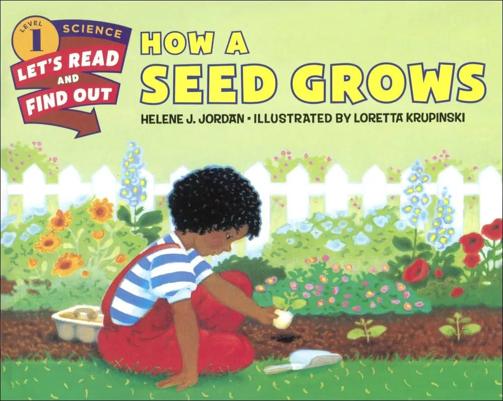 How a Seed Grows (Let's-Read-And-Find-Out Science 1) School & Library Binding  Illustrated, August 4, 2015